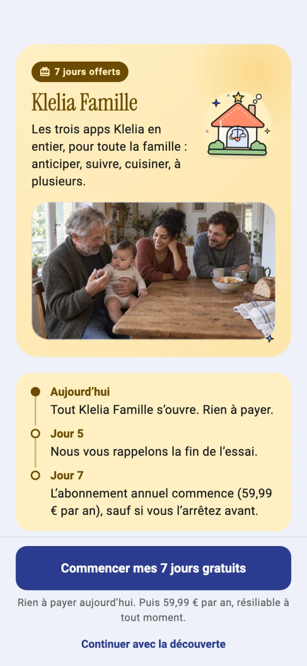 Klelia Famille : 7 jours offerts, puis 59,99 € par an (soit 5 € par mois), 9,99 € par mois ou 119,99 € pour 3 ans